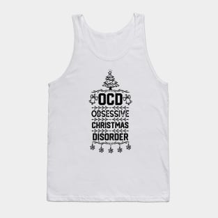 Family Christmas Party Funny Awesome Gift - Ocd Obsessive Christmas Disorder - Cute Christmas Tree Design Ornaments Tank Top